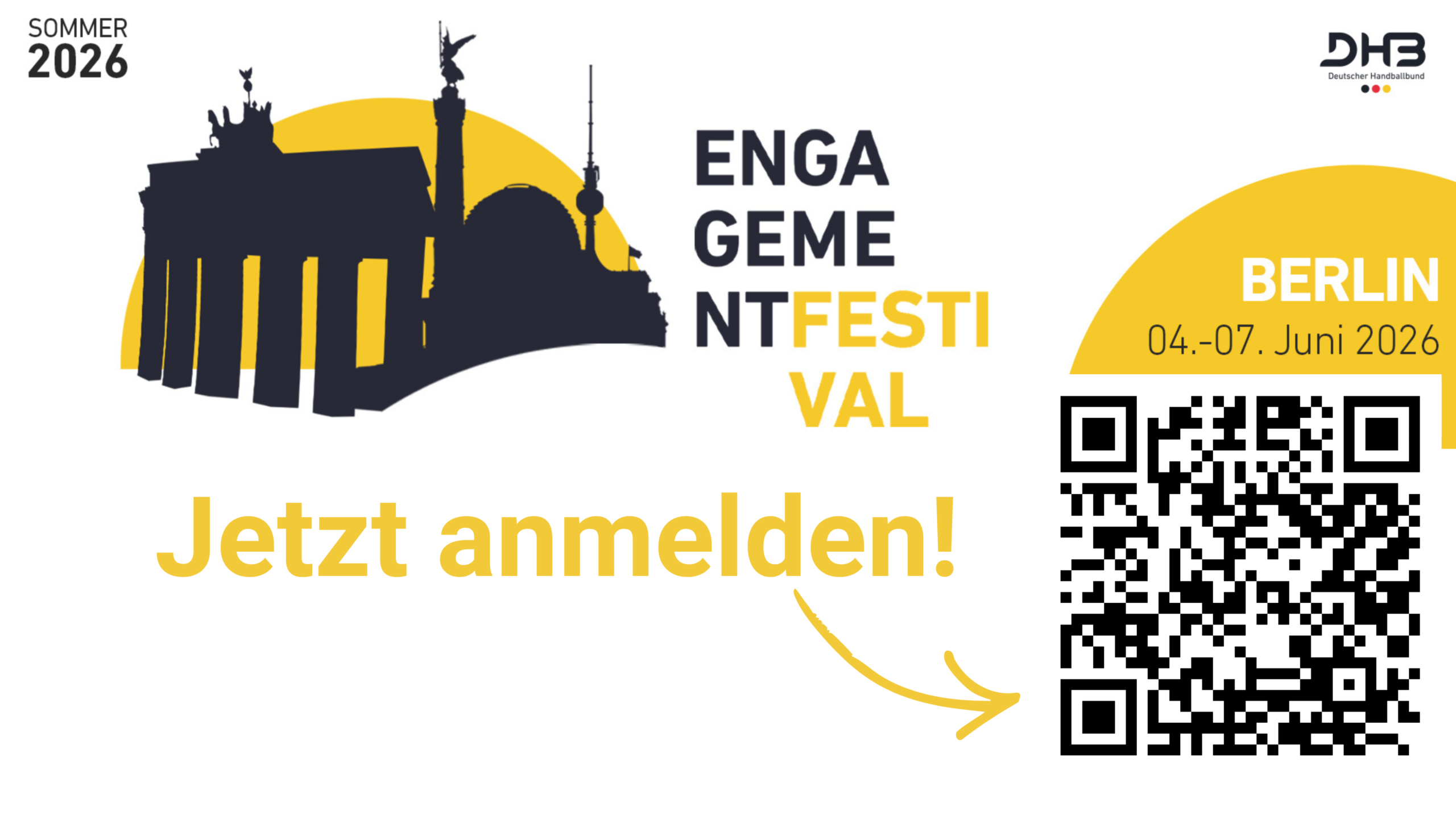 Grafik mit Berliner Wahrzeichen, dem Text "Engagement Festival", "Jetzt anmelden!", und einem QR-Code. Details zur Veranstaltung: Sommer 2026, Berlin, 04.-07. Juni 2026. DHB-Logo in der rechten oberen Ecke.