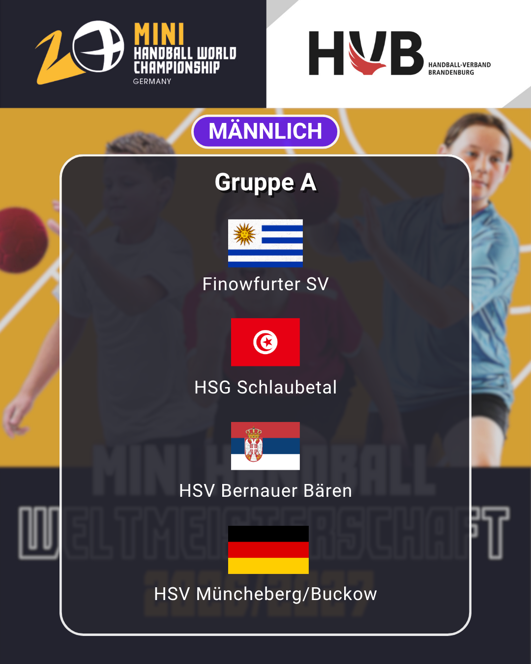 Eine Turniergruppenliste zeigt die Flaggen und Namen von Handballmannschaften aus Uruguay, Tunesien, Serbien und Deutschland und unterstreicht den Geist des Nachwuchsleistungssports durch Teilbilder junger Spieler im Hintergrund.