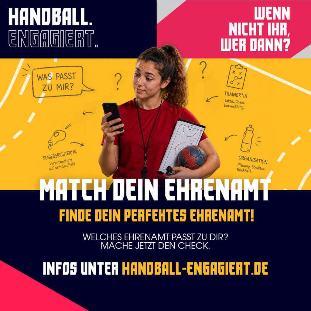 Eine lächelnde Frau in Sportkleidung hält ein Klemmbrett und einen Handball in der Hand, umgeben von handgezeichneten Symbolen, darunter auch Hinweise auf die nuLiga. Der Text wirbt dafür, sich unter handball-engagiert.de als ehrenamtlich Tätiger im Handball zu engagieren. Der farbenfrohe Hintergrund ist mit deutschen Slogans verziert, die neue ehrenamtliche Helfer dazu inspirieren sollen, sich zu engagieren.